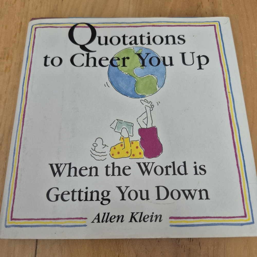 Book Quotations to Cheer you Up When The World is Getting You Down